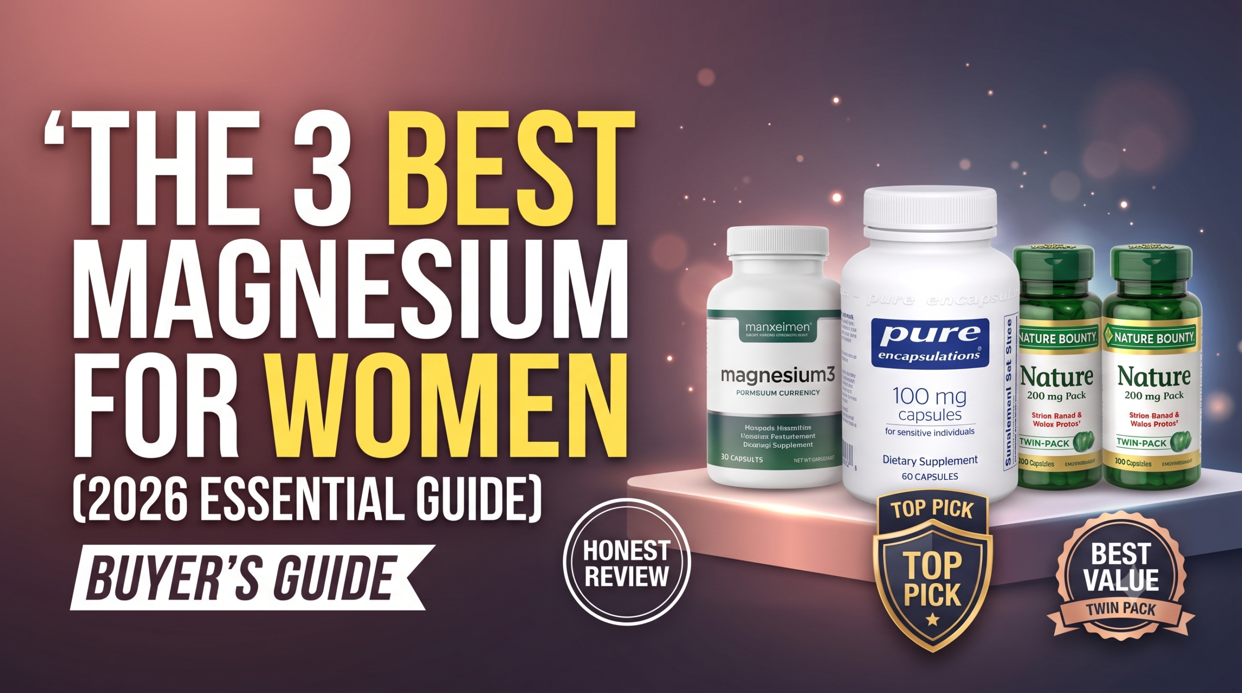 Best Magnesium for Women